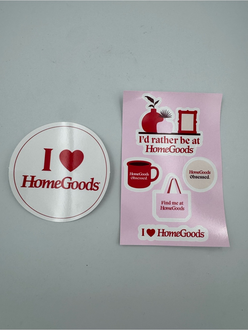 HomeGoods Sticker Set I Love HomeGoods I'd Rather Be HomeGoods 6 Stickers NEW